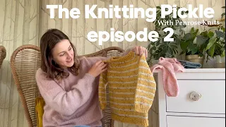 The Knitting Pickle Podcast - Ep 2 - Steek Thrills!