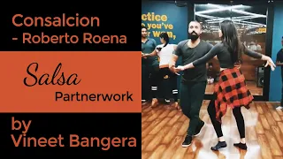 Salsa Partnerwork by Vineet Bangera | Consolacion - Roberto Roena | Dance Central | Mumbai