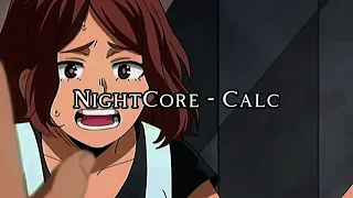 나의 히어로 아카데미아 NightCore - Calc 가사 번역 해석