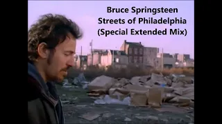 Bruce Springsteen - Streets of Philadelphia (Special Extended Mix)