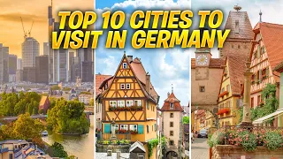 Top 10 Cities To Visit In GERMANY - Travel Guide