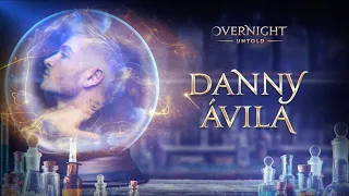 Danny Avila | UNTOLD Overnight (extended set)
