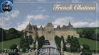 FRENCH Chateau | Tour + Speedbuild PART 1 | Bloxburg (April fools)