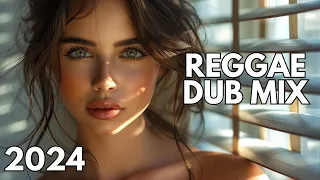 REGGAE 2024 INTERNACIONAL  - Reggae Dub Lofi - Reggae Dub Mix