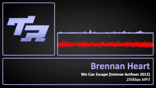 Brennan Heart - We Can Escape (Intents Anthem 2012) - Extended