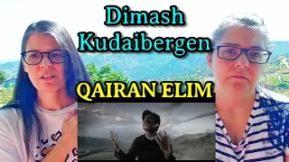 TEACHERS REACT | DIMASH KUDAIBERGEN - QAIRAN ELIM