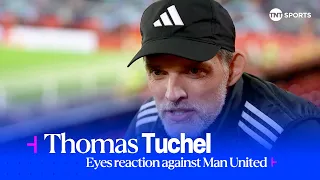 Thomas Tuchel wants reaction at Old Trafford after heavy Bundesliga defeat 👀 | Man United vs Bayern