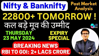 NIFTY PREDICTION FOR TOMORROW & BANK NIFTY ANALYSIS FOR 23rd MAY 2024 THURSDAY MARKET ANALYSIS