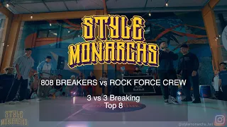 808 Breakers vs Rock Force Crew [3vs3Breaking Top 8] // Style Monarchs Festival Honolulu