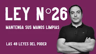 PSICÓLOGO EXPLICA el libro 📕 Las 48 Leyes del Poder 📕 II Ley #26 II Psicología del poder