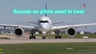 Sounds no pilots want to hear