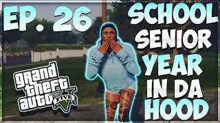 GTA 5 SCHOOL SENIOR YEAR IN DA HOOD EP. 26 - ANNOYING LITTLE SISTER 👩🏾🤦🏽‍♂️ (GTA 5 RP)