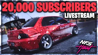🔴LIVE: THANK YOU FOR 20,000 SUBSCRIBERS!! | NFS HEAT LIVE STREAM CELEBRATION!