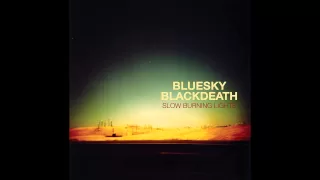 Blue Sky Black Death - "Honestly" [Official Audio]