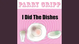 I Did the Dishes