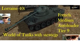 World of Tanks - Lorraine 40t French Tier 9 Auto Loader - Medium