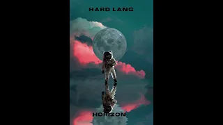 DJ Hard Lang - Horizon