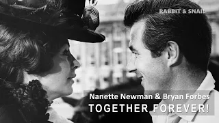 Nanette Newman & Bryan Forbes - New Documentary TRAILER