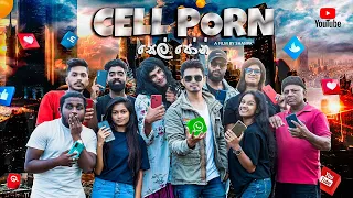 Cell Porn(සෙල් පෝන්) - PK ProductionsLK