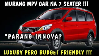 BUDGET CAR NA 7 SEATER MERON PALA PINAKA AFFORDABLE NA MPV SA PINAS NILABAS DIN PALA MAGUGUSTUHAN MO