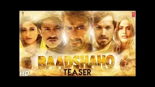 Baadshaho Official Teaser | Ajay Devgn, Emraan Hashmi, Esha Gupta, Ileana D'Cruz HD Video 2017