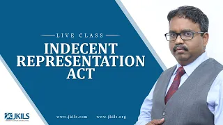 JKILS Live Class on - Indecent Representation Act