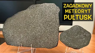 Zagadkowy okaz meteorytu Pułtusk