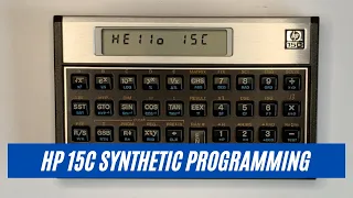 HP 15C Synthetics and Synthetic Programming