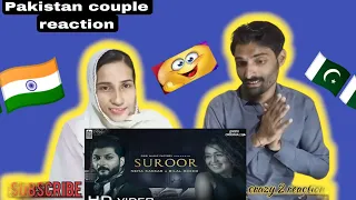 Pakistan couple Reaction on Suroor - Neha Kakkar & Bilal Saeed | Official Video