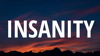 ILLENIUM - Insanity (Lyrics) ft. American Teeth
