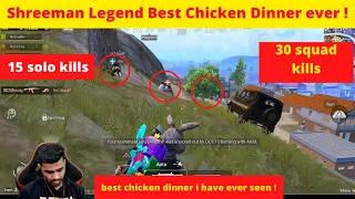 15 solo kills Shreeman Legend Best Chicken Dinner ever |  30 Squad Kills | #shreemanlegendlive