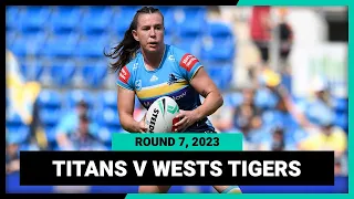 Gold Coast Titans v Wests Tigers | NRLW 2023 Round 7 | Full Match Replay