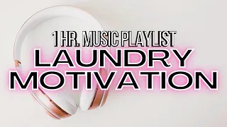 Laundry Music II - Laundry Motivation Music Playlist // Music To Do Laundry To