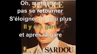 Michel Sardou - Je vole [Paroles Audio HQ]