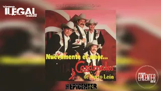 Cardenales De Nuevo Leon - Nuevamente El Amor [ EPICENTER ]