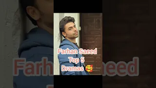 Farhan Saeed Top 5 dramas 🥰 #shortfeeds #shorts