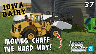 Rented a wheel loader to move our chaff, it's slow going! - IOWA DAIRY UMRV EP37 - FS22