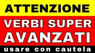 impara questi 6 verbi e inizia a parlare l'italiano come UN MADRELINGUA: rimarranno tutti SCIOCCATI!