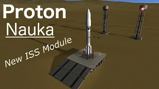 Proton - Nauka ISS Module | Mission Breakdown (Kerbal Space Program)