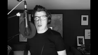 Rick Astley Ain't No Sunshine Cover Tribute to Bill Withers 2020