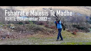 Fshatrat e Malësis Te Madhe - KURTE Dokumentar 2022 | Albanian Village Documentary