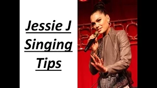 Jessie J Singing Tips - 3 Vocal Technique Lessons for You