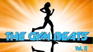 THE GYM BEATS Vol.11 - MEGAMIX, BEST WORKOUT MUSIC,FITNESS,MOTIVATION,SPORTS,AEROBIC,CARDIO