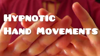 Asmr  Hypnotic Hand movements for Sleep 😴 💤