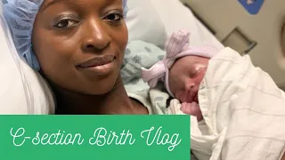 C SECTION BIRTH VLOG AT 37 WEEKS  2020 | RAW AND EMOTIONAL