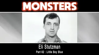 Eli Stutzman Part 02 : Little Boy Blue