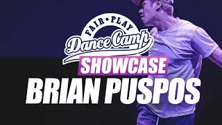Brian Puspos ▶︎ Fair Play Dance Camp SHOWCASE 2017
