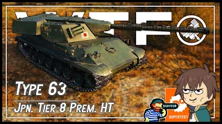 𝗪𝗧𝗙 𝗶𝘀 𝗮 "𝗧𝘆𝗽𝗲 𝟲𝟯" --- Frenchiest Japanese Heavy Tank || World of Tanks