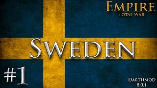 Empire Total War: Darthmod - Sweden Campaign #1 ~ Trade Me Your Regions!