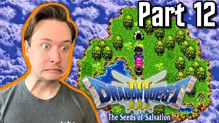 Every Battle is a Boss Battle! | Dragon Quest III (Part 12)